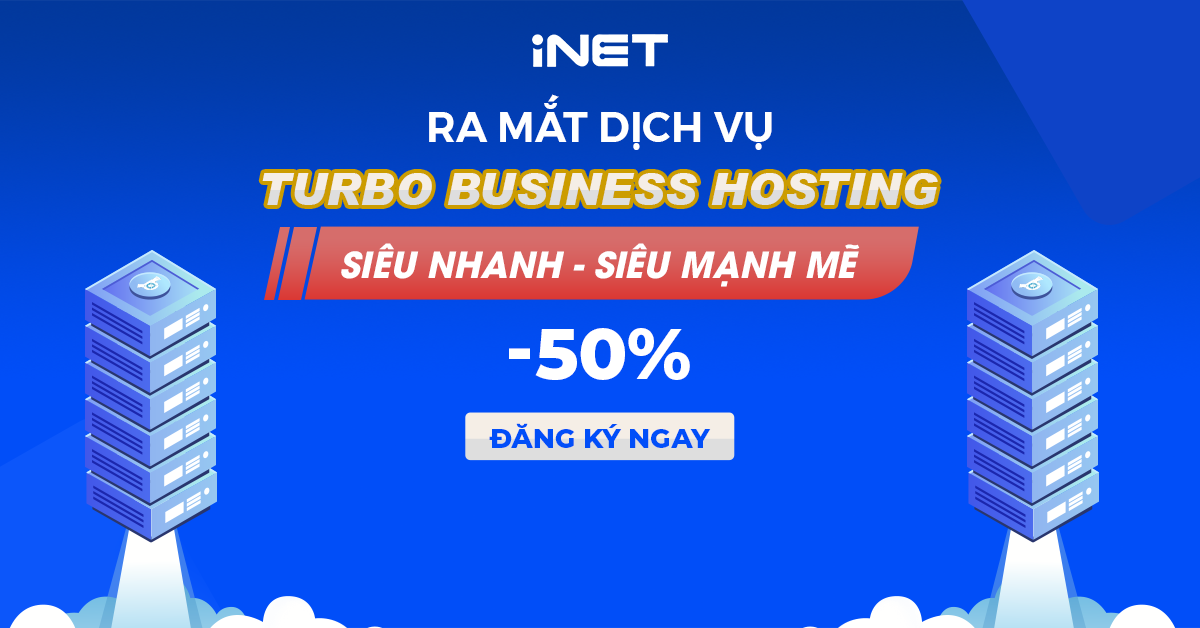 iNET ra mắt dịch vụ Turbo Business Hosting cao cấp