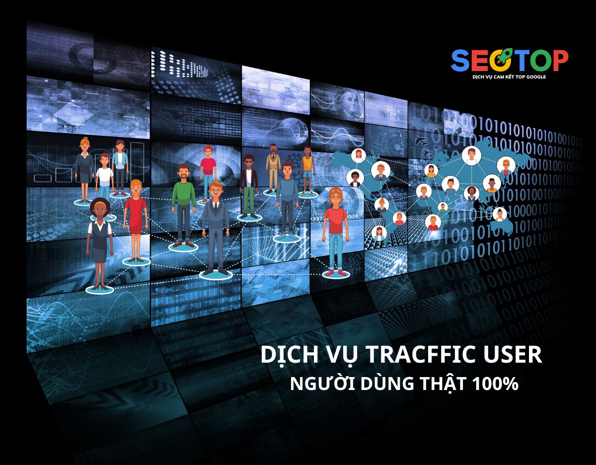 dịch vụ traffic user download dịch vụ tăng traffic user seotop
